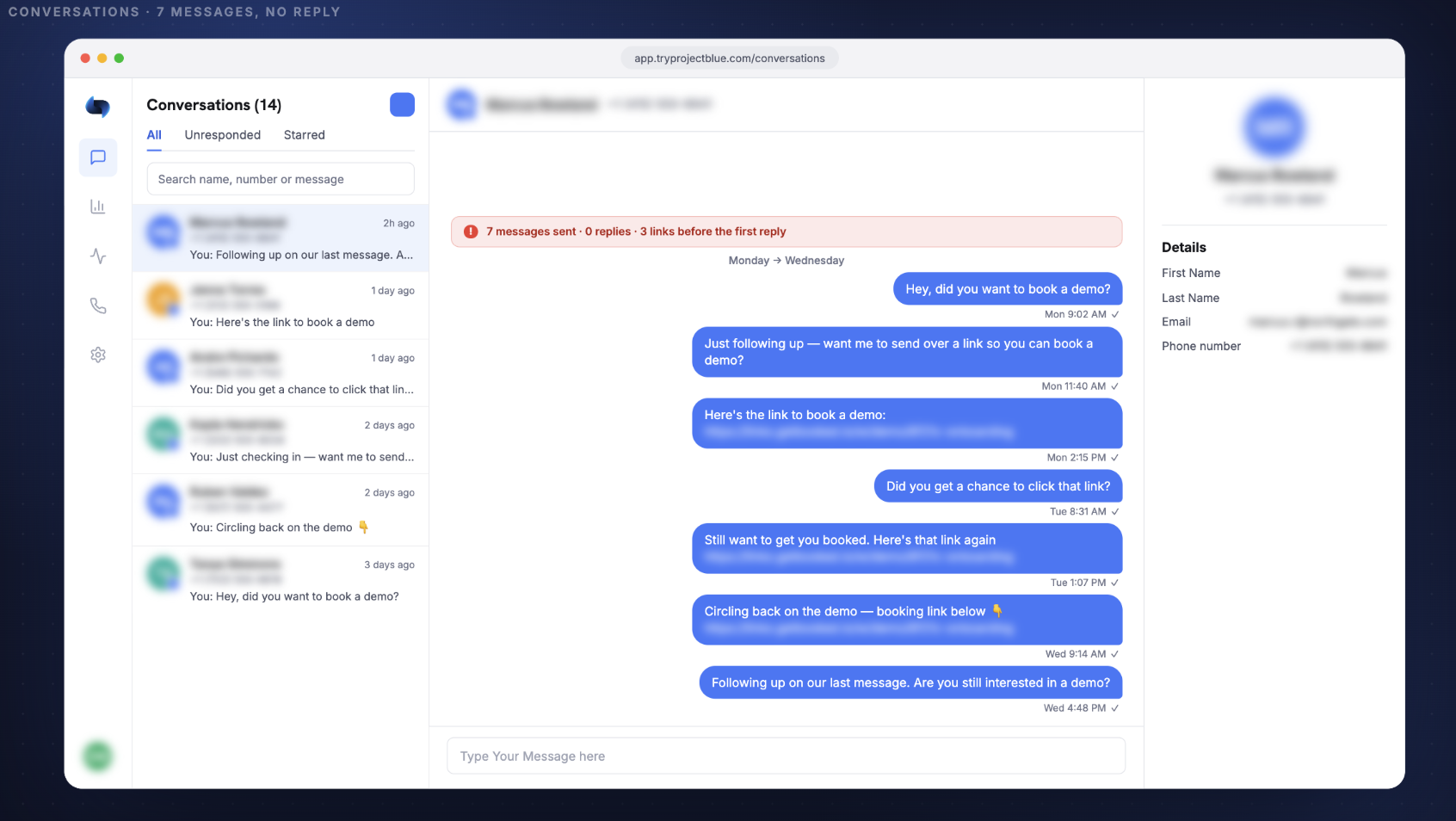 A Project Blue conversation showing repeated messages with no reply